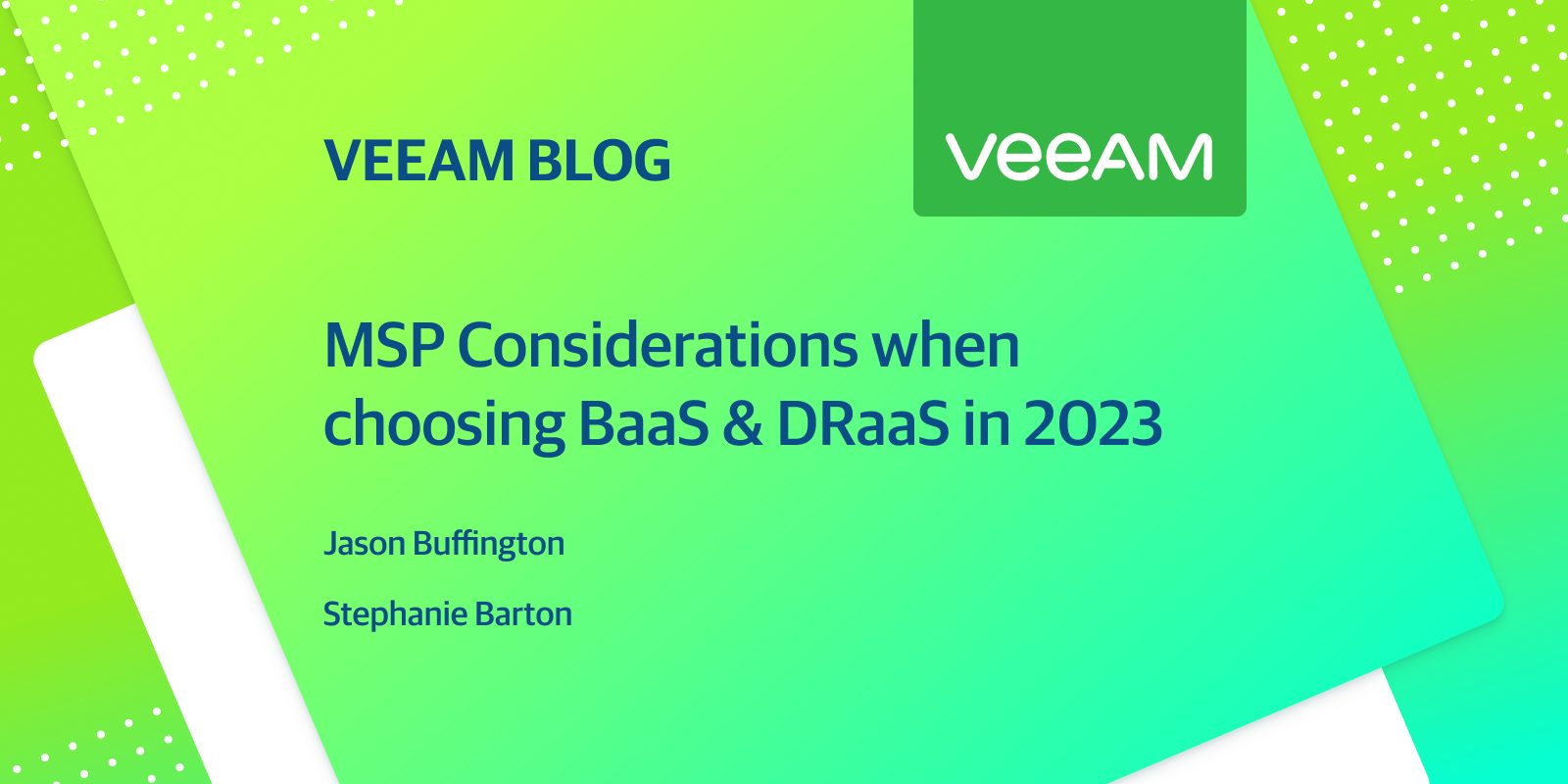 MSP Considerations whenever choosing BaaS & DRaaS in 2023