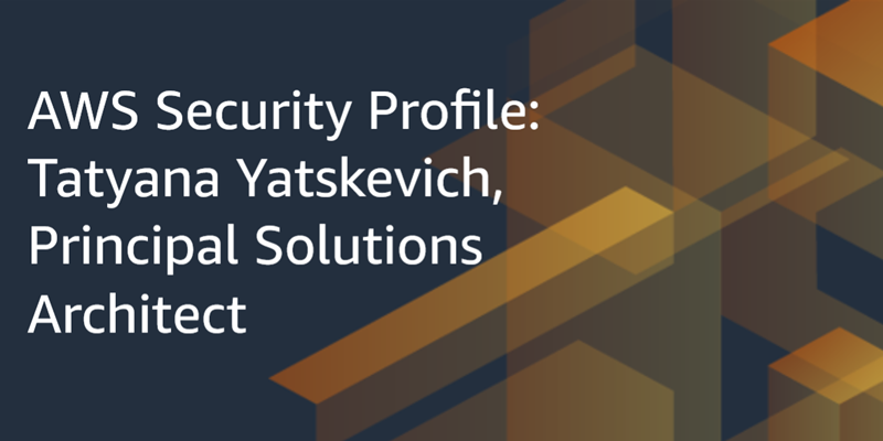 Tatyana Yatskevich, primary solutions engineer for AWS Identity, is the subject of this protection profile.