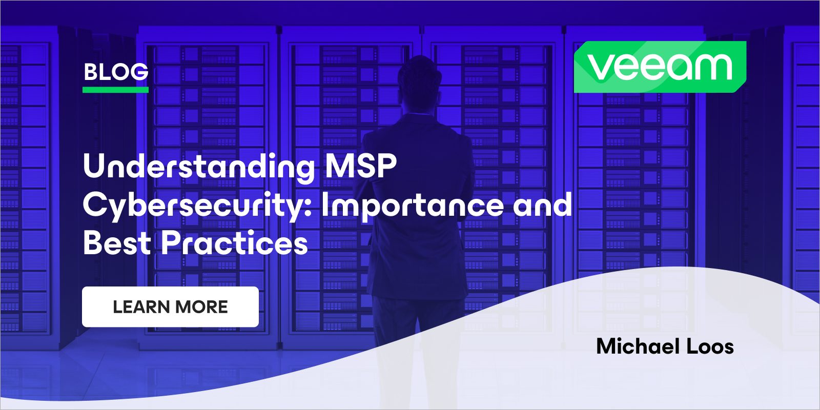 Understanding MSP Cybersecurity: Importance and Best Practices